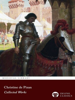 cover image of Delphi Collected Works of Christine de Pizan Illustrated
